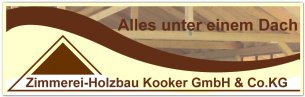 Zimmerer Bayern: Zimmerei-Holzbau Kooker GmbH & Co.KG