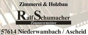 Zimmerer Rheinland-Pfalz: Zimmerei & Holzbau Ralf Schumacher