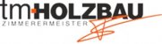 Zimmerer Brandenburg: tm-Holzbau